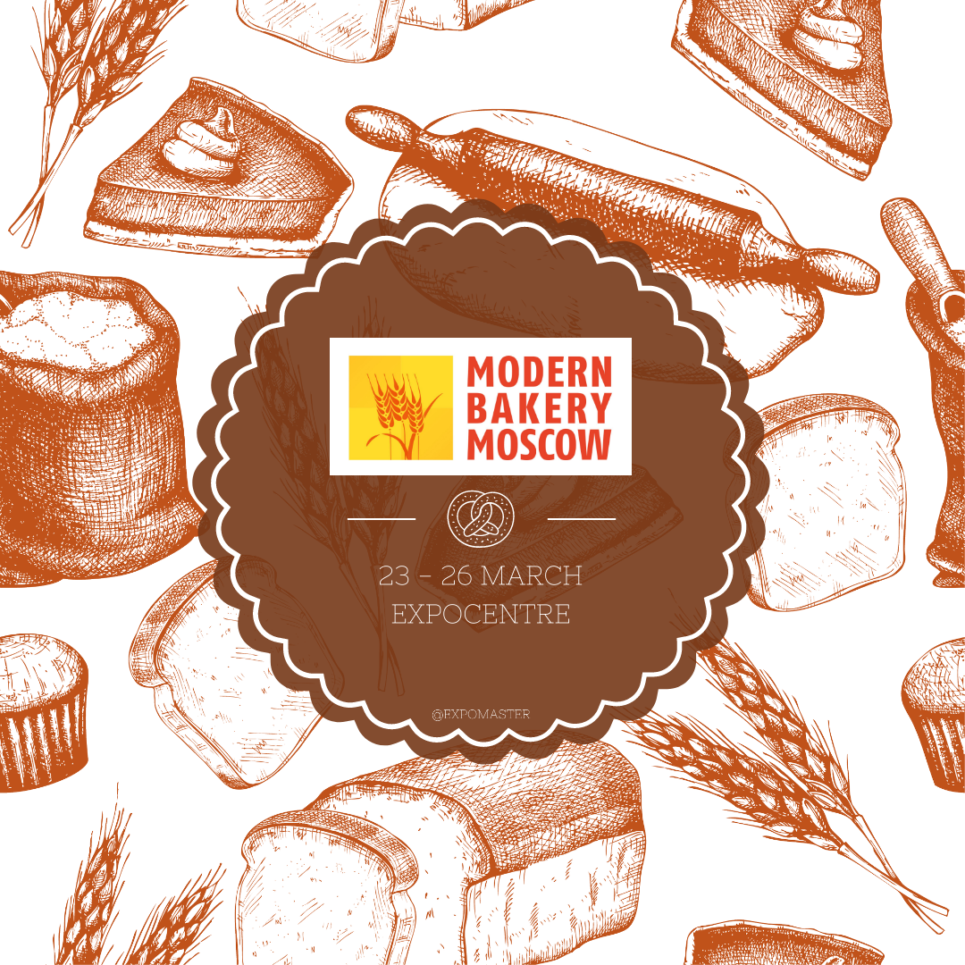 Ароматы выпечки на Modern Bakery Moscow
